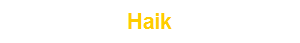 Haik